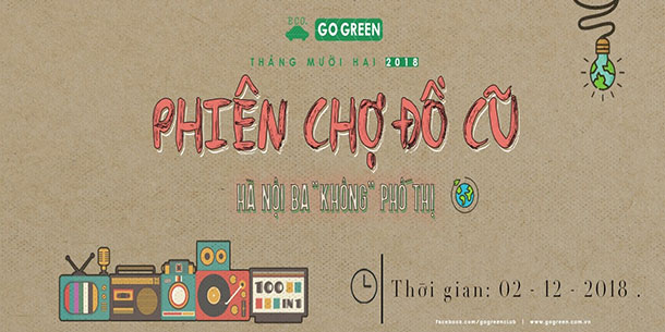 Phiên Chợ Đồ Cũ: Hà Nội Ba "Không" Phố Thị" 2018
