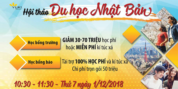 Hội thảo học bổng du học Nhật Bản - Tháng 12/2018