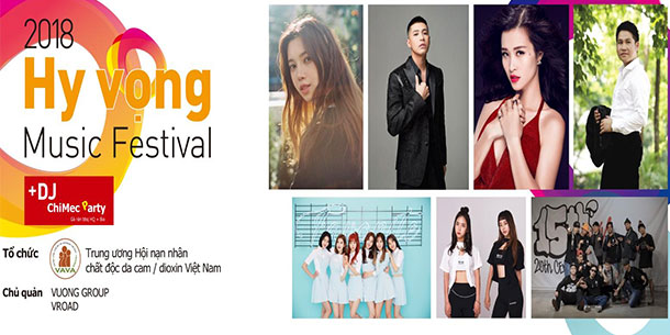 Hội nạn nhân chất độc da cam tổ chức Chương trình “Hy Vọng 2018! Music Festival” & DJ ChiMec Party