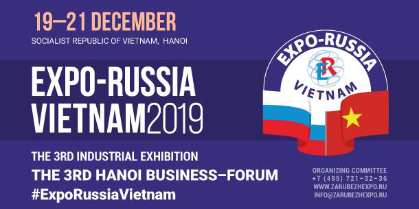 Triển lãm công nghiệp quốc tế EXPO-RUSSIA VIETNAM 2019