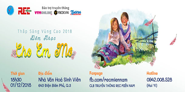 Đêm Nhạc Thắp Sáng Vùng Cao "CHO EM MƠ" 2018