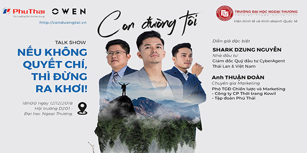 Talk Show: "Nếu Không Quyết Chí, Thì Đừng Ra Khơi" 2018 Với Sự Góp Mặt Của Shark Dzung Nguyễn (Miễn Phí Tham Dự)