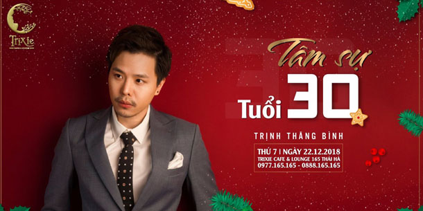 Minishow Trịnh Thăng Bình tại Hà Nội ngày 22.12.2018