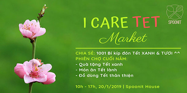 Hội Chợ I Care Tết Market 2019 (Miễn Phí Vào Cửa)