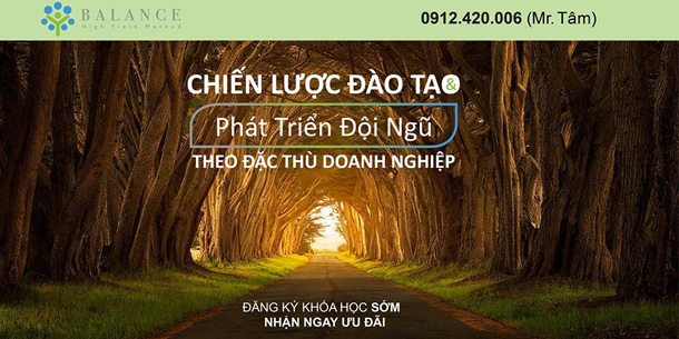 Khóa học chiến lược đào tạo và phát triển đội ngũ theo đặc thù doanh nghiệp