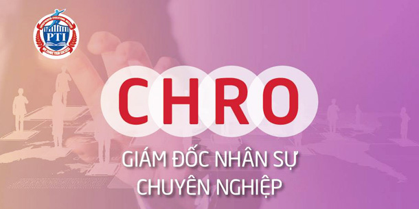 Khóa đào tạo CHRO Giám đốc nhân sự chuyên nghiệp