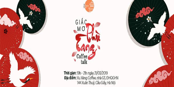 Coffee Talk "Giấc Mơ Phù Tang"