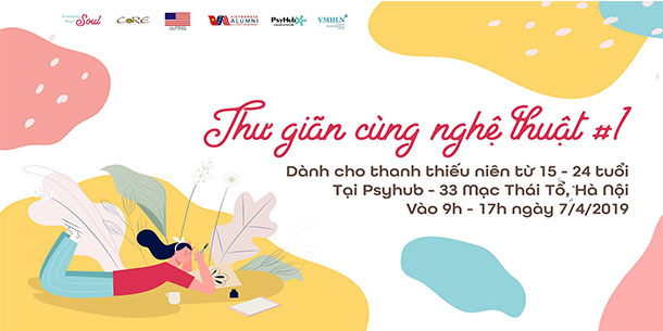 Sự Kiện "Thư Giãn Cùng Nghệ Thuật 1" Tổ Chức Bởi Knowing Your Soul 2019