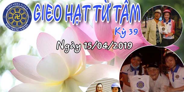 Chương trình từ thiện: "GIEO HẠT TỪ TÂM" - Kỳ 39