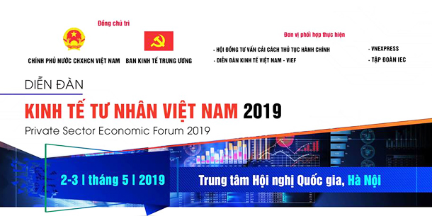 Diễn Đàn Kinh Tế Tư Nhân 2019