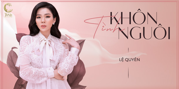 Minishow LỆ QUYÊN tại Hà Nội - Ngày 07.05.2019