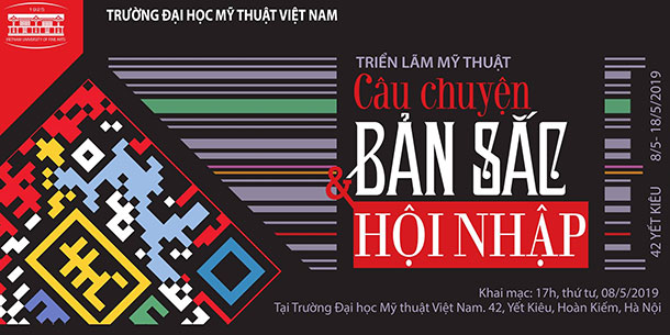 Triển Lãm Mỹ Thuật 'Câu Chuyện Bản Sắc & Hội Nhập'