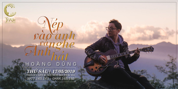 Minishow Hoàng Dũng ngày 17.05.2019 tại Hà Nội