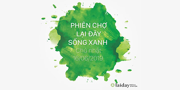 Phiên Chợ Lại Đây Sống Xanh 2019
