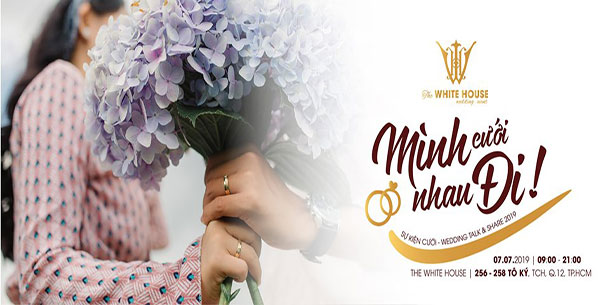 Sự Kiện Cưới 2019 - Mình Cưới Nhau Đi!