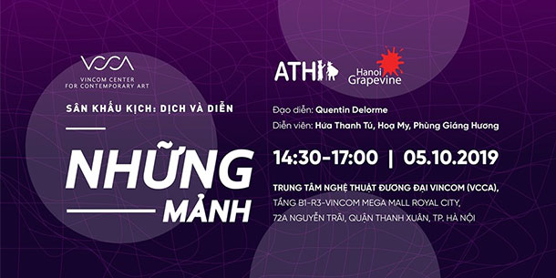 Sân Khấu Kịch: Dịch Và Diễn "Những Mảnh" 2019 ( Miễn phí vé vào cổng)