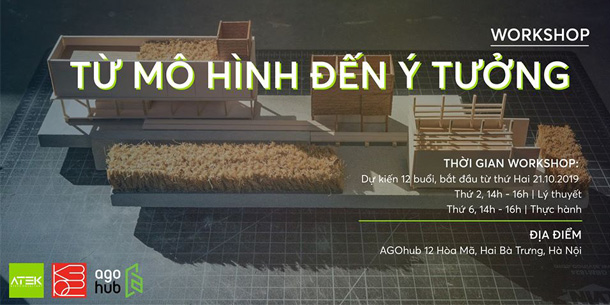 Workshop: TỪ MÔ HÌNH ĐẾN Ý TƯỞNG