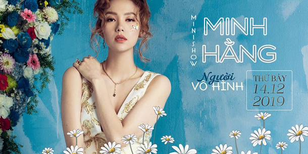 Minishow Minh Hằng tại Hà Nội - Ngày 14.12.2019