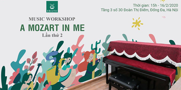 Music Workshop - A Mozart In Me lần thứ 2