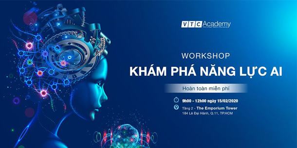 Workshop "Khám phá năng lực AI" cùng VTC Academy