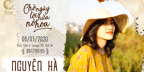 Minishow Nguyên Hà tại Hà Nội - ngày 06.03.2020