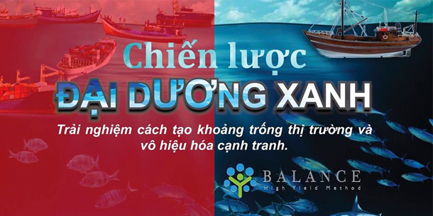 Khóa Học: Trải Nghiệm CHIẾN LƯỢC ĐẠI DƯƠNG XANH