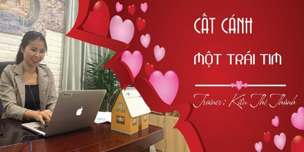 Khoá Học Miễn Phí: CẤT CÁNH MỘT TRÁI TIM