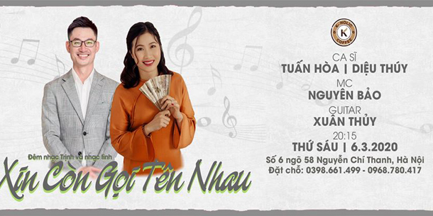 Đêm nhạc 6/3: XIN CÒN GỌI TÊN NHAU
