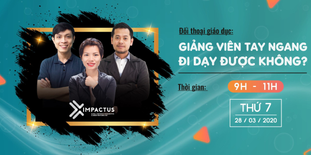 Đối thoại giáo dục: Giảng viên tay ngang có đi dạy được không?