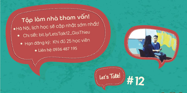 Let's Talk 12 - Tập làm nhà tham vấn