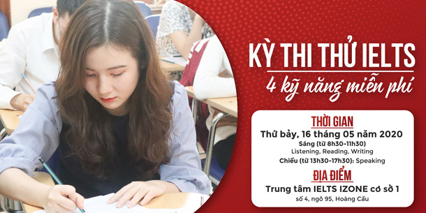 IZONE - Thi Thử IELTS 4 Kỹ Năng Miễn Phí T5/2020