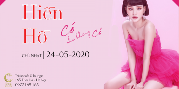 Minishow Hiền Hồ ngày 24.05.2020 tại Hà Nội