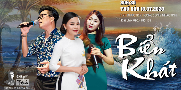 Đêm Nhạc Trịnh & nhạc TÌNH: "BIỂN KHÁT"