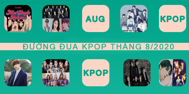 Đường đua Kpop tháng 8/2020: BTS, BLackPink có nguy cơ đối đầu trực diện, TREASURE chính thức lên sàn...