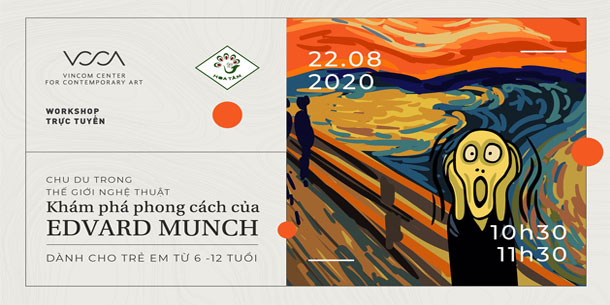 Workshop trực tuyến Chu du trong thế giới nghệ thuật – Khám phá phong cách của Edvard Munch