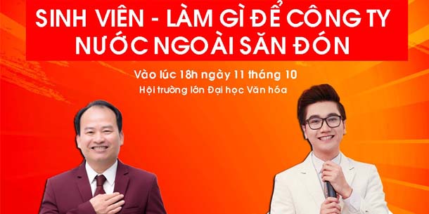 Hội thảo "Sinh viên - Làm gì để công ty nước ngoài săn đón"