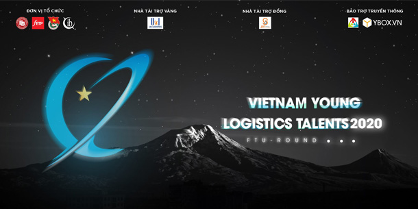 Đêm chung kết cuộc thi VIETNAM YOUNG LOGISTICS TALENTS 2020 - FTU Final Round