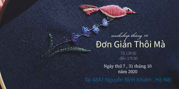 Workshop thêu tay tháng 10: Đơn Giản Thôi Mà