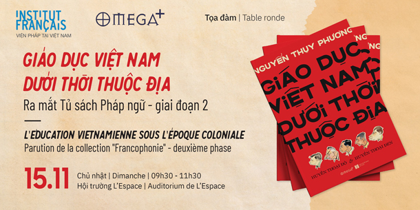 Tọa đàm: Giáo dục Việt Nam dưới thời thuộc địa