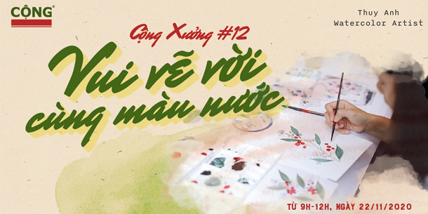 Cộng Xưởng No 12 - Vui Vẽ Vời Cùng Màu Nước