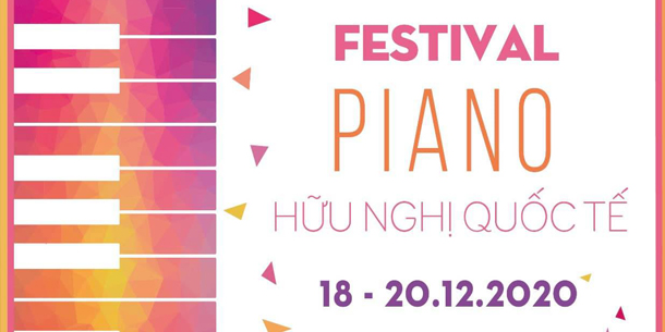 Festival Piano Hữu Nghị Quốc Tế