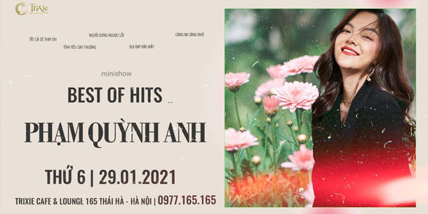 Minishow Phạm Quỳnh Anh tại Hà Nội - Ngày 29.01.2021