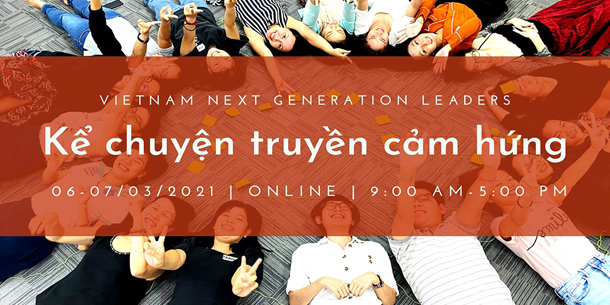 Public Narrative: Kể chuyện truyền cảm hứng - Khóa Online Tháng 03/2021