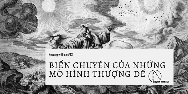 Buổi Reading with me No13 - Đọc sách "Lịch sử Thượng Đế" của Karen Amstrong