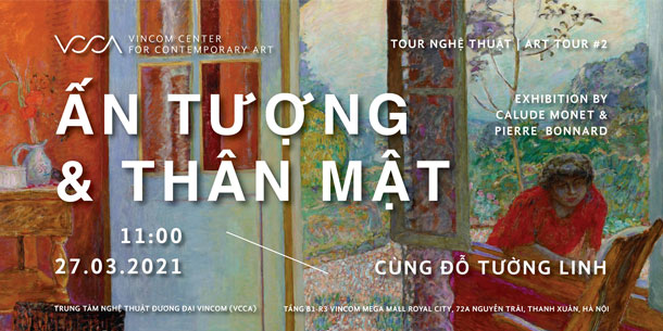 Tour Nghệ thuật: "ẤN TƯỢNG & THÂN MẬT