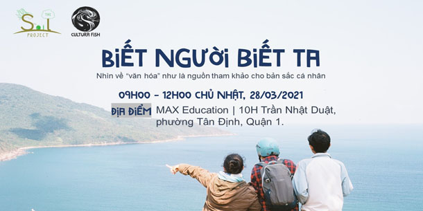 Talkshow "Biết người biết ta - Nhìn về 'văn hóa' như nguồn tham khảo cho bản sắc cá nhân"