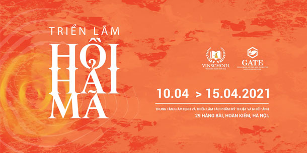 Triển lãm “HỒI HẢI MÃ”