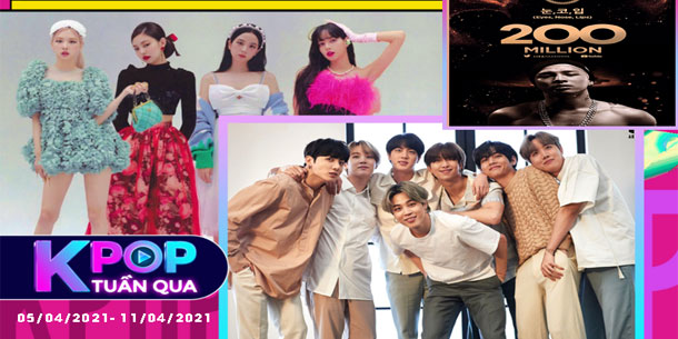 Kpop tuần qua: BTS, BlackPink cùng nhau lập kỉ lục, EXO xác nhận comeback 