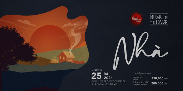 Sự kiện MUSIC IN THE DARK: Chủ đề NHÀ