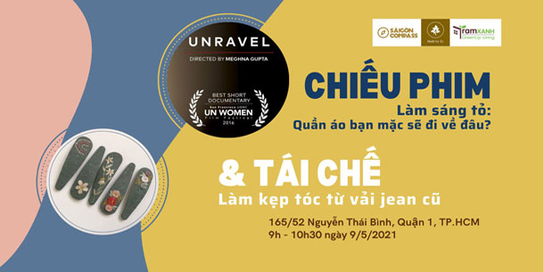Chiếu Phim & Workshop: Chủ Đề "Tái Chế Vải Và Làm Kẹp Tóc Từ Vải Vụn" 2021